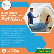 Trust Butler Medical Imaging for Accurate CT Scan Results.(08) 9544 39