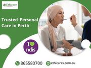 Trusted Personal Care in Perth |Call - 865580700